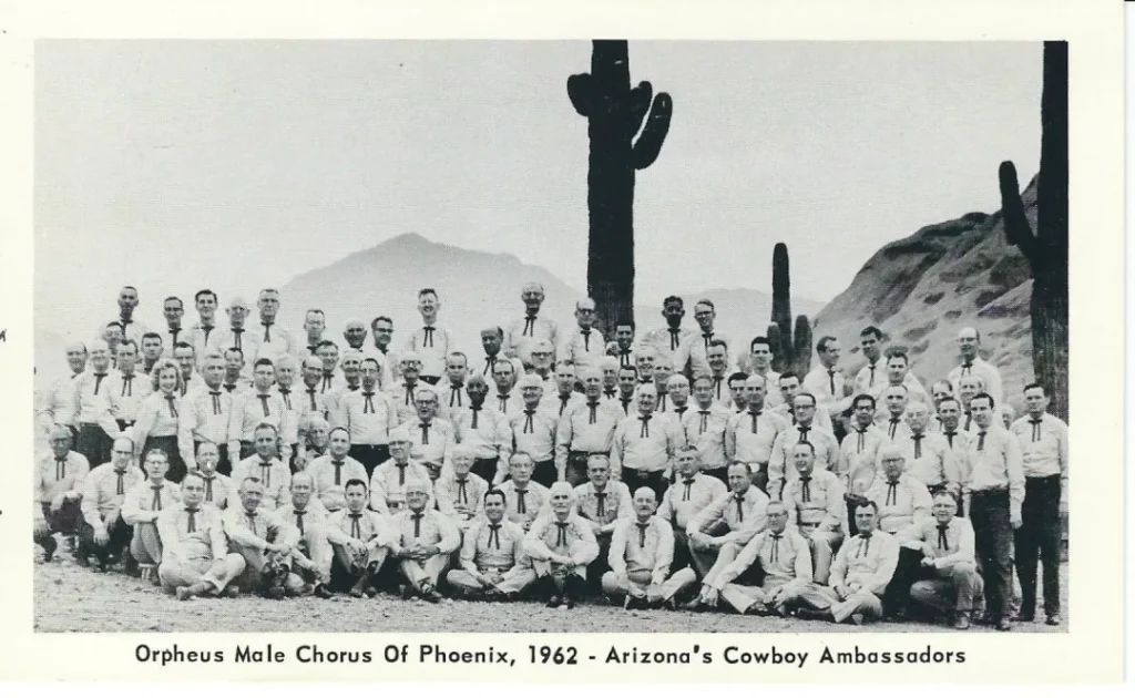 Historic photo of the Orpheus Male Chorus of Phoenix in 1962, known as Arizona’s Cowboy Ambassadors.