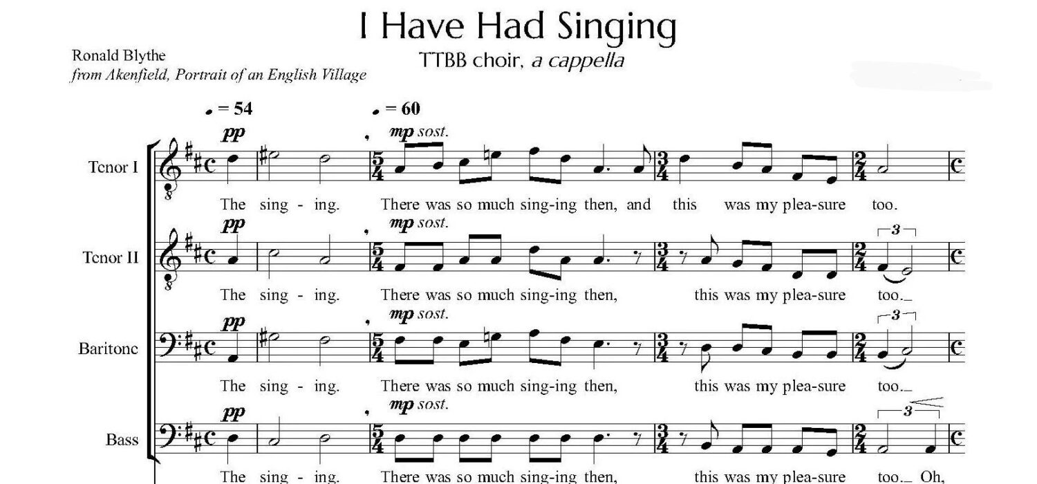 I Have Had Singing